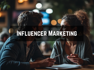 Influencer Marketing
